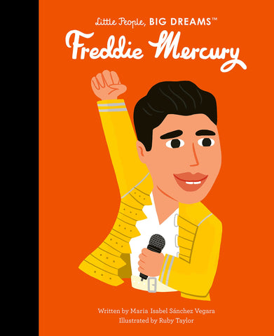 Little People, BIG DREAMS: Freddie Mercury