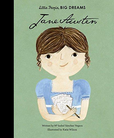 Little People, BIG DREAMS: Jane Austen