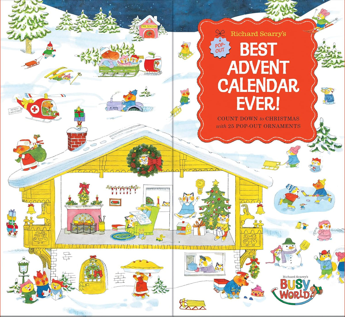 Richard Scarry's Best Advent Calendar Ever!: Count Down to Christmas with 25 Pop-Out Ornaments