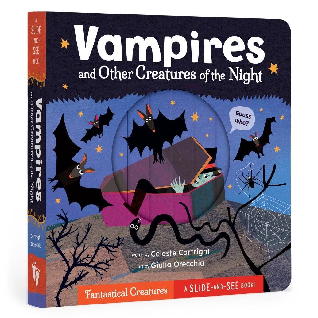 Vampires and Other Creatures of the Night: A Slide-and-See Book