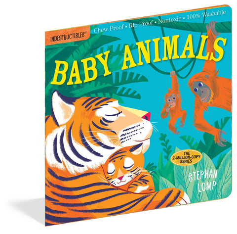 Baby Animals! Indestructible Book